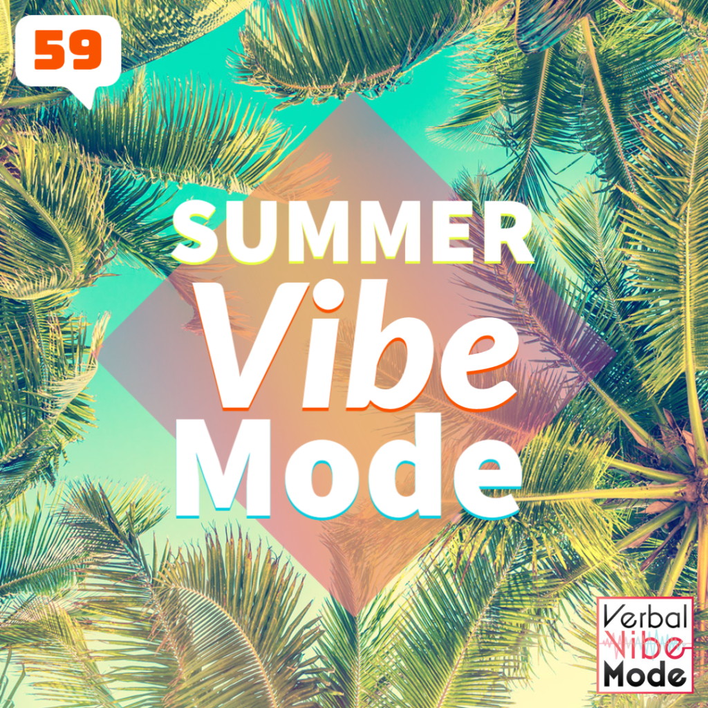 vvm summer vibe mode